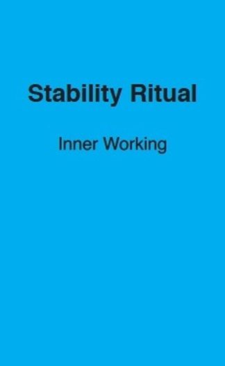 Stability Ritual Inner Working